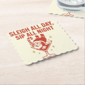 Sleigh All Day, Sip All Night – Cocktail Coaster Untersetzer (angewinkelt)