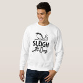 Sleigh All Day Sweatshirt (Vorne ganz)