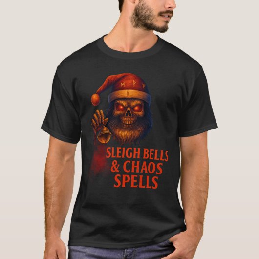 Sleigh Bells & Chaos Spells Metal Christmas  T-Shirt (Vorderseite)