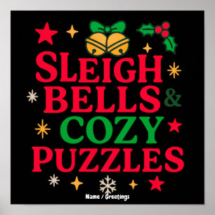 Sleigh Bells & Cozy Puzzles Festives Weihnachtsges Poster