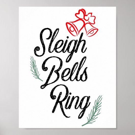 Sleigh Bells Ring / Klassisches Weihnachtsdekor Po Poster (Vorne)