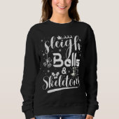 Sleigh bells & skeletons dancing funny christmas sweatshirt (Vorderseite)