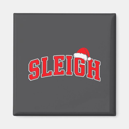 Sleigh Christmas Varsity Text With Santa Hat Famil Magnet (Vorne)