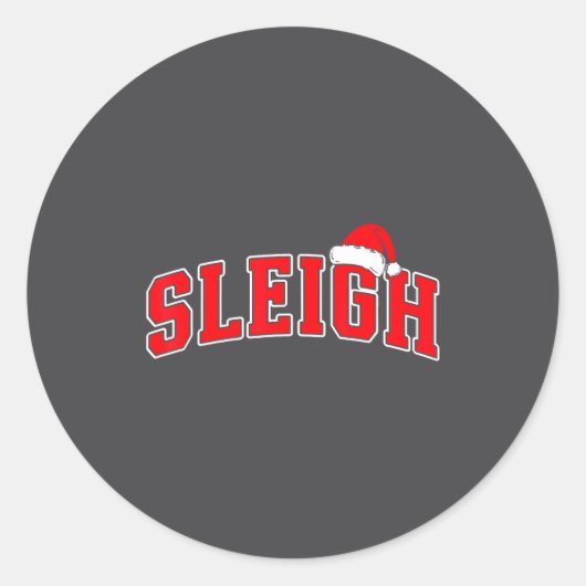 Sleigh Christmas Varsity Text With Santa Hat Famil Runder Aufkleber (Vorderseite)