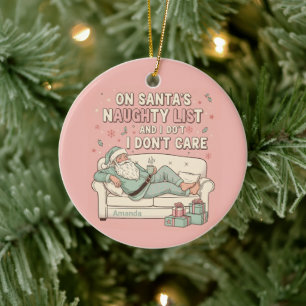Sleigh den ganzen Tag, Nap die ganze Nacht Lustige Keramik Ornament
