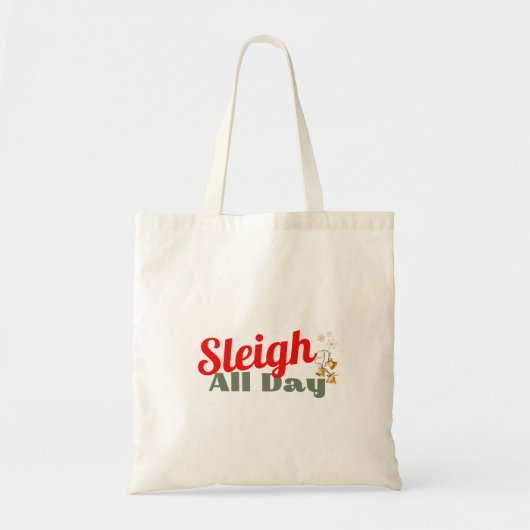 Sleigh Den ganzen Tag über, Weihnachts Tote Tasche (Vorne)