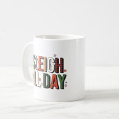 Sleigh Der ganze Tag Funny Christmas Holiday Kaffeetasse (Vorderseite Links)