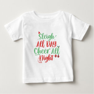 Sleigh Ganztagsjubiläum die ganze Nacht Funny Chri Baby T-shirt