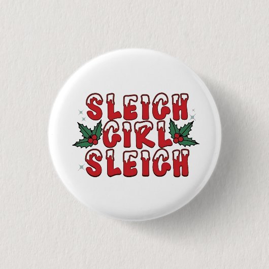 Sleigh Girl Sleigh Weihnachten Weihnachten Weihnac Button (Vorderseite)