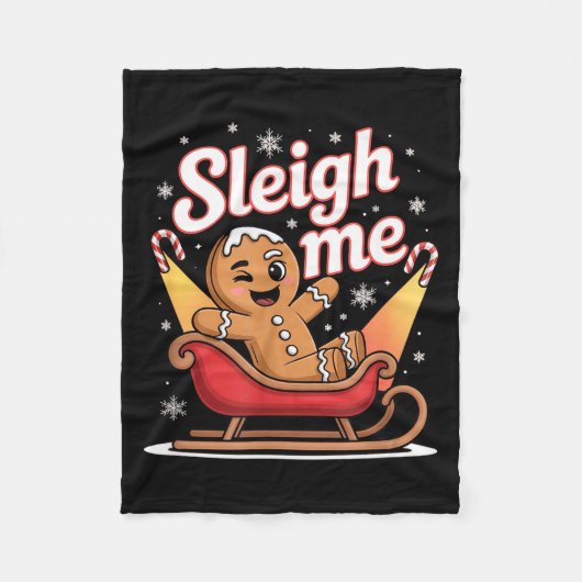 Sleigh Me Funny Adult Humor Gingerbread Man Fleecedecke (Vorderseite)