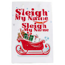 Sleigh My Name, Urlaubsdesign, humorvolle Weihnach