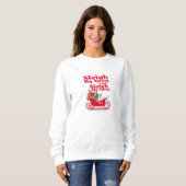 Sleigh My Name, Urlaubsdesign, humorvolle Weihnach Sweatshirt (Vorne ganz)