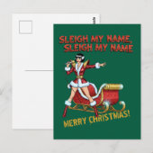 Sleigh My Name Weihnachten Postkarte (Vorne/Hinten)