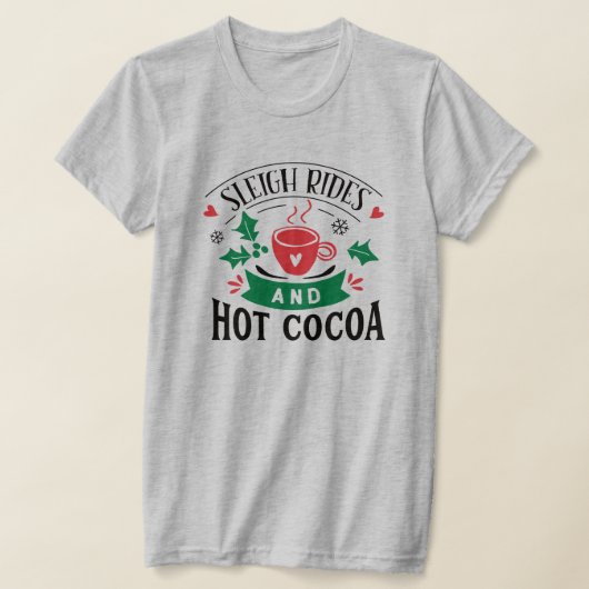 Sleigh Rides & Cocoa Weihnachten Niedlich Frauen T-Shirt (Ablage )