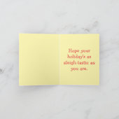Sleigh-tastic – Fun and Festive Christmas Pun  Karte (Innenseite)
