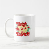 Sleigh The Fascists Funny Litical Christmas Human Kaffeetasse (Links)
