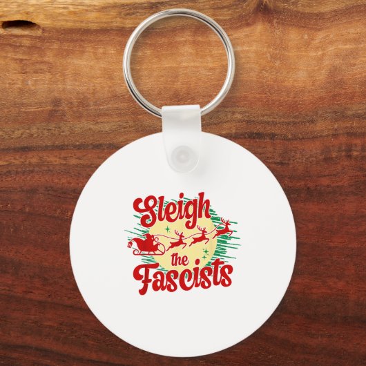 Sleigh The Fascists Funny Litical Christmas Human  Schlüsselanhänger (Vorderseite)
