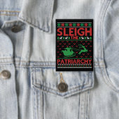 Sleigh The Patriarchy Feminist Christmas Button (Insitu)