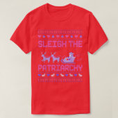 Sleigh The Patriarchy Feminist Feminism Meme 5443 T-Shirt (Design vorne)