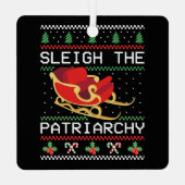 Sleigh The Patriarchy I Ornament Aus Metall (Rückseite)