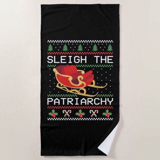 Sleigh The Patriarchy I Strandtuch (Vorderseite)