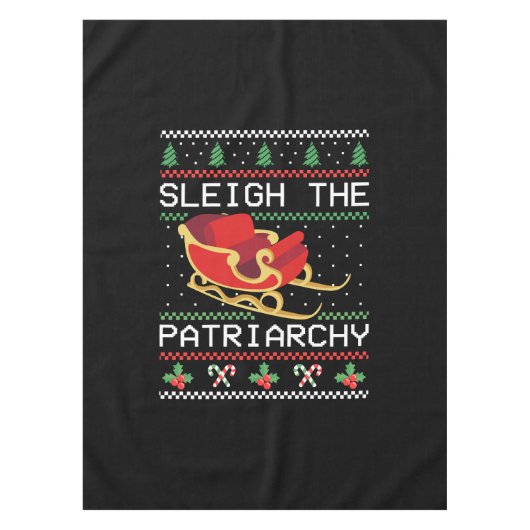 Sleigh The Patriarchy I Tischdecke (Vorderseite)