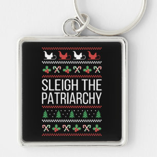 Sleigh The Patriarchy II Schlüsselanhänger