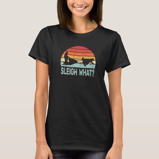 Sleigh What retro dog sledding mushing sledding hu T-Shirt (Vorderseite)