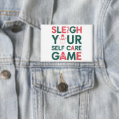 Sleigh Your Self Care Game Weihnachtswellness Button (Insitu)