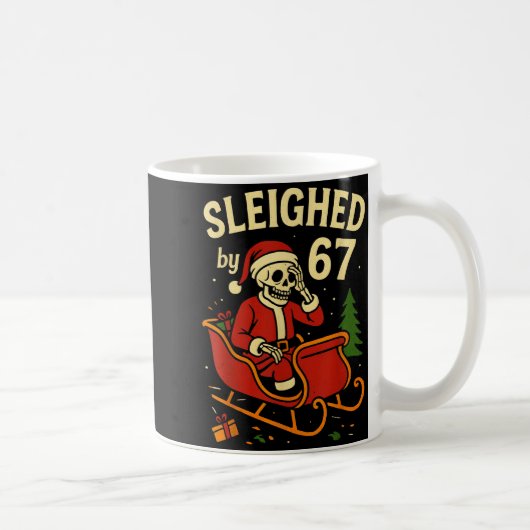 Sleighed By 67 Funny Skeleton Santa 6 7 Trend Xmas Kaffeetasse (Rechts)