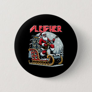 Sleigher Hail Santa Heavy Metal Christmas Rock Xma Button