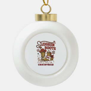 Sleighin Boots Dieses Weihnachtsfest Funny West Co Keramik Kugel-Ornament