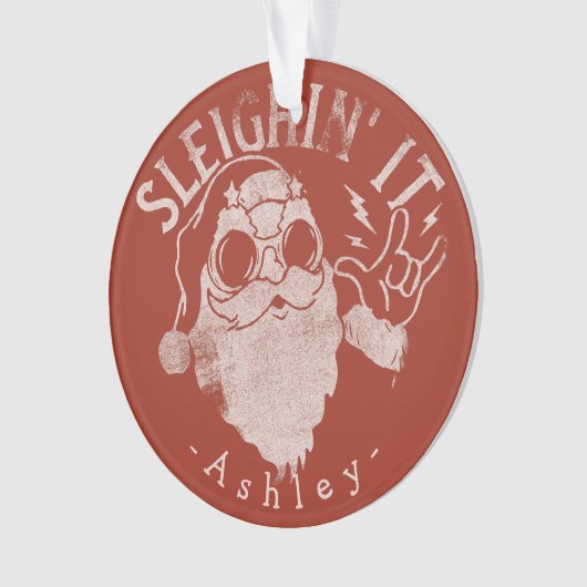 Sleighin It Funny Santa Sleigh Christmas Ornament (Vorderseite)