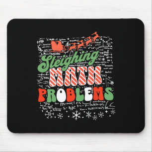 Sleighing Math Problem Mathe Lehrer Weihnachten Mousepad