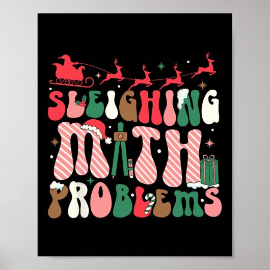 Sleighing Math Problems Funny Mathe Lehrer Christ Poster (Vorne)