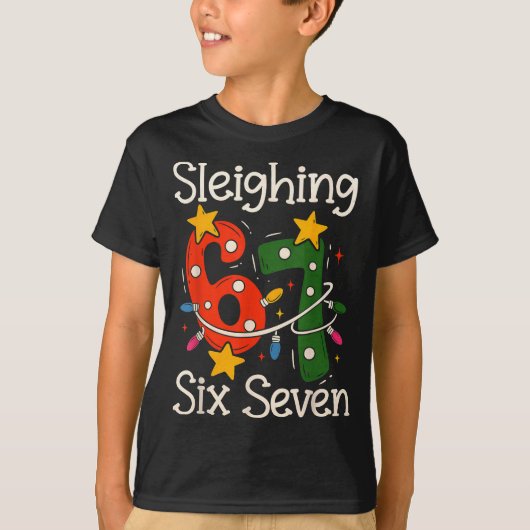 Sleighing Six Seven 67 Meme Christmas Gen Z Alpha T-Shirt (Vorderseite)