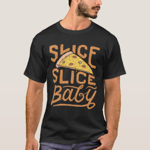 Slice Baby Funny Vintag Pizza Lover Italienisch T-Shirt