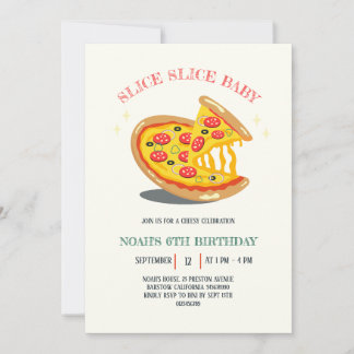Slice Slice Baby Moderne Pizza Geburtstagsparty Einladung