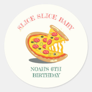 Slice Slice Baby Moderne Pizza Geburtstagsparty Runder Aufkleber