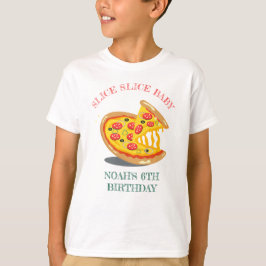 Slice Slice Baby Moderne Pizza Geburtstagsparty T-Shirt