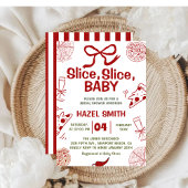 Slice, Slice, Baby! Pizza Baby Dusche Einladung