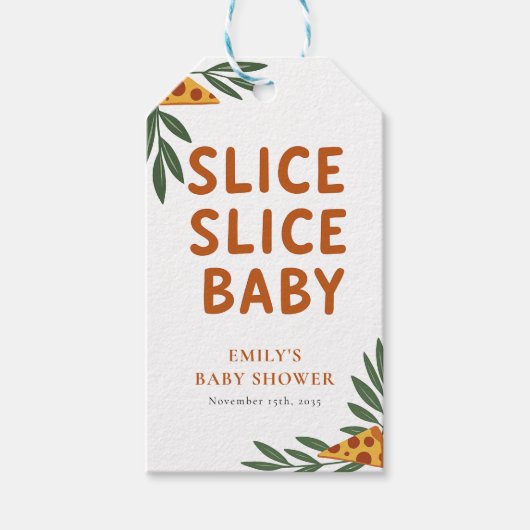 Slice Slice Baby Pizza Baby Dusche Geschenkanhänger (Vorderseite)