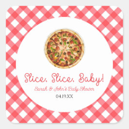 Slice, Slice, Baby! Pizza Baby Shower Quadratischer Aufkleber