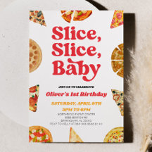 Slice, Slice, Baby! Pizza Birthday Party