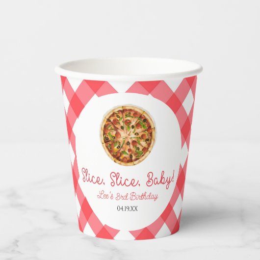 Slice, Slice, Baby! Pizza Birthday Party Pappbecher (Vorderseite)