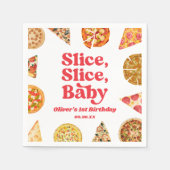 Slice, Slice, Baby! Pizza Birthday Party Serviette (Vorderseite)