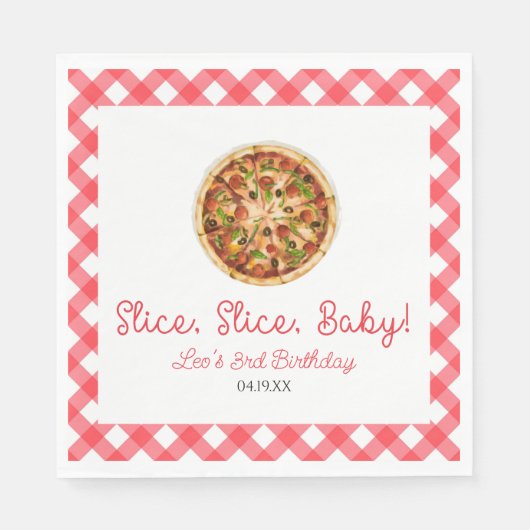 Slice, Slice, Baby! Pizza Birthday Party Serviette (Vorderseite)