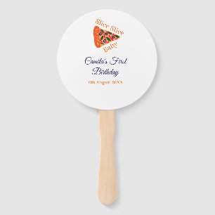 Slice Slice Baby Pizza braun 1. Geburtstag Fächer