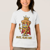 🔥 Slice Slice Baby Pizza King T - Shirt (Vorderseite)