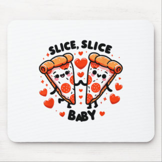 Slice Slice By Valentine Mousepad